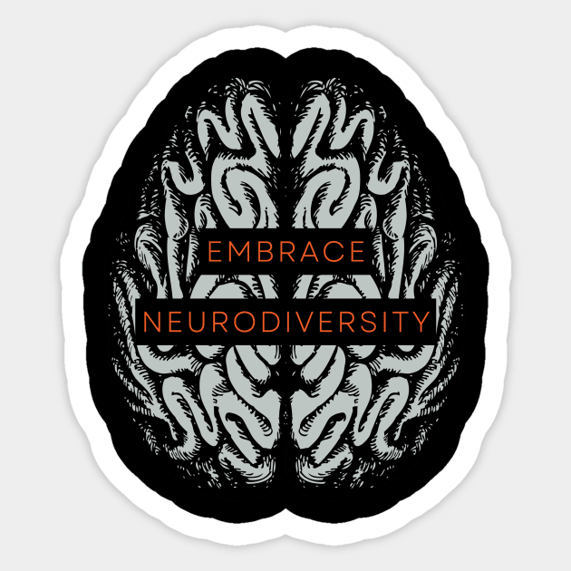 Embrace Neurodiversity Sticker by WonkeyCreations